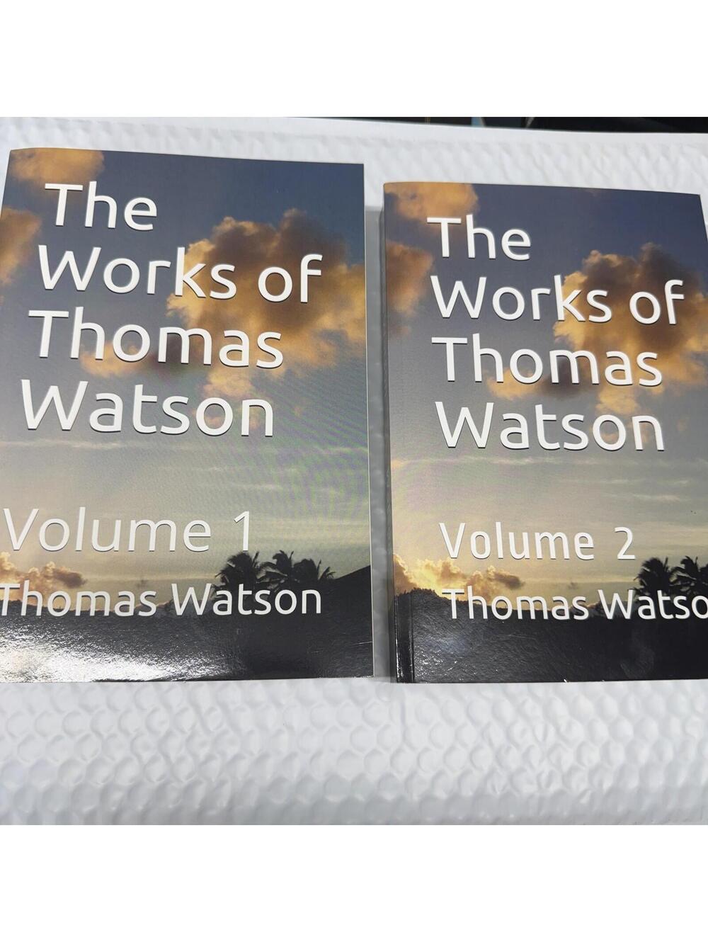 The Works of Thomas Watson Volumes 1 and 2 Watson PB Puritan Preacher Sermons